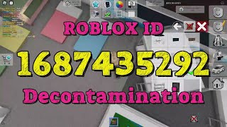 DECONTAMINATION Roblox Song Codes [upl. by Kafka]