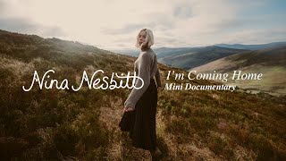 Nina Nesbitt  Im Coming Home  Mini Documentary [upl. by Aziar656]