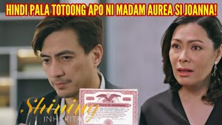 Si Inna pala ang mayari ng shares fake apo si Joanna  Shining Inheritance  December 18 2024 [upl. by Gensmer699]