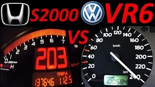 Honda S2000 vs VW Golf 3 VR6  0200 Acceleration Sound compare Onboard Autobahn [upl. by Huggins]