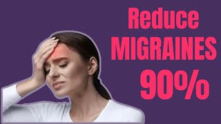 How to Reduce 🚨MIGRAINES HEADACHES🚨 By 90 [upl. by Valerye]