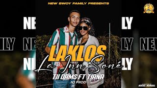 Tii Dams ft Tiana  LAKLOS LA INN SONE Audio Officiel [upl. by Ariada]