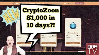 CryptoZoon NFT Game  1000 in 10 days Play To Earn by BTCTV [upl. by Tterej175]