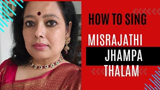 Misrajathi Jhampa thala Tutorial [upl. by Enilatan112]