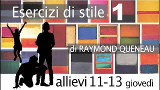 RAYMOND QUENEAU – Esercizi di stile 1 [upl. by Pardner]