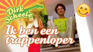 Dirk Scheele  Ik heb nieuwe schoenen amp Ik ben een trappenloper  Huis tuin en keukenavonturen [upl. by Eugatnom472]