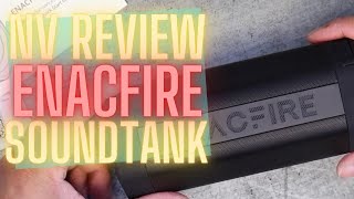 NV Review  The ENACFIRE Soundtank [upl. by Cavanagh470]