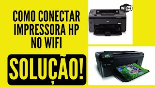 como conectar impressora hp no wifi  como configurar e ativar o wifi na rede da impressora hp [upl. by Kata]