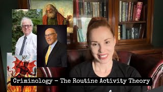 Criminology  The Routine Activity Theory [upl. by Ellenrahc335]