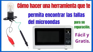 Como hacer herramientas para localizar y reparar fallas en microondas Herramienta casera microondas [upl. by Torrell]