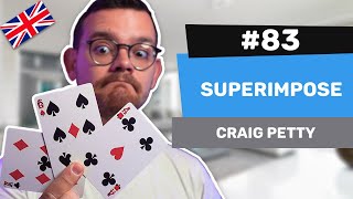 Alexis Reviews 83  Superimpose by Craig Petty [upl. by Nnaihs]