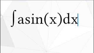 Integral of arcsinx dx Integration by Parts [upl. by Alemap]