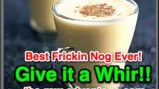 Best Xmas Nog Ever Give it a Whir [upl. by Imarej]