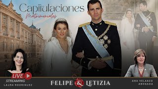 Las CAPITULACIONES MATRIMONIALES de Letizia y Felipe La abogada Ana Velasco nos cuenta todo [upl. by Pavla34]