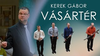 Kerek GáborVásártérFairgrund [upl. by Hsemar]