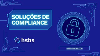 Solução de Compliance em TI da HSBS [upl. by Olivann]