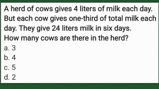 cow gives onethird They give 24 liters milk in six days How many cows are there in the herd [upl. by Norword]