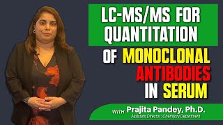 LCMSMS Method for Quantitation of Each Monoclonal Antibody in a 6Component Antibody Cocktail [upl. by Ralaigh]