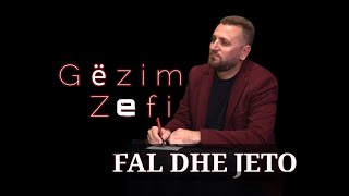 Gezim Zefi  Fal dhe jeto Official Video 4K [upl. by Abigail]