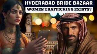 Controversy Hyderabad Bride Bazaar  Why it is still prevalent  Remedies [upl. by Dleifyar]