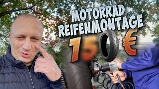 KOSTEN  REIFENMONTAGE für ein Motorrad [upl. by Jehial111]