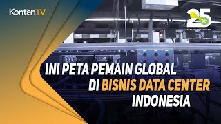 Ini peta pemain global di bisnis data center Indonesia [upl. by Zampardi]