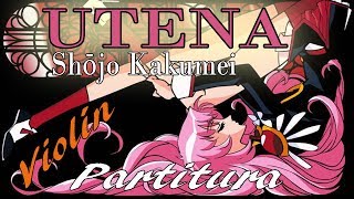 UTENA  🎻Rinbu revolution  🎶VIOLÍN PARTITURA  OP RESUBIDO [upl. by Iborian]