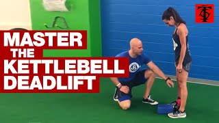 The Kettlebell Deadlift [upl. by Riada152]