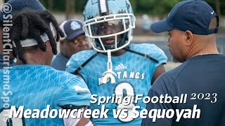 SCS Meadowcreek vs Sequoyah High School Spring football 2023 [upl. by Ynatil]