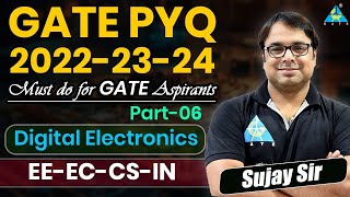 GATE PYQ 20222324  Digital Electronics Part 6  Sujay Sir gate2025 digitalelectronics [upl. by Blaseio]