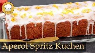 APEROL SPRITZ KUCHEN  Der sommerliche FoodTrend ersetzt den Drink [upl. by Immas]