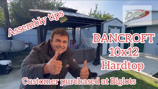 BANCROFT 10x12 Hardtop Gazebo assembly purchased From Biglots [upl. by Mathis]