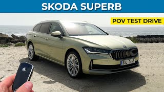 Skoda Superb 2024  POV review  Walkaround Interior Exterior  Superb Combo Estate [upl. by Bennie359]