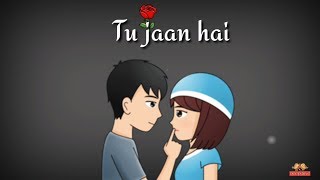 Tu Jaan hai  Whatsapp Status Video  Whatsapp status  Love status  Deep Love [upl. by Rhynd]