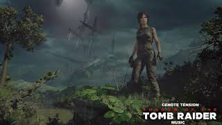 Shadow of the Tomb Raider  Cenote Tension Music [upl. by Ahsrav]