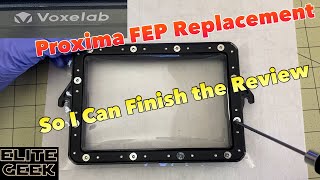 How to Change the FEP in the Voxelab Proxima 3D Printer [upl. by Heinrich]