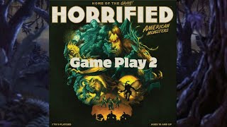 Horrified American Monsters Game Play 2 [upl. by Dorfman]