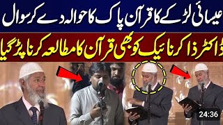 Christian ka Quran paka ka hawaka Doctor Zakir naik sawal [upl. by Akirrehs]