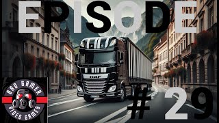 Euro Truck Simulator 2  From 0  Episode  29 [upl. by Rissa883]