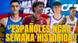 ADAY MARA Y LA HISTORICA SEMANA ESPAÑOLES EN LA NCAA  HANSEL INCREIBLE¡¡  RESUMEN NCAA 5 SEMANA [upl. by Gierk]