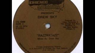 Drew Sky  Razzmatazz [upl. by Ruiz]