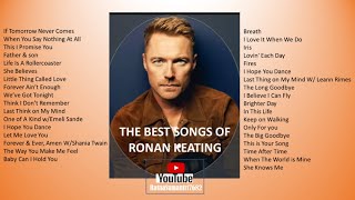 The Best Songs of Ronan Keating [upl. by Cordier]