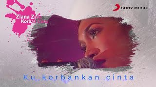 Ziana Zain – Korban Cinta Official Lyric Video [upl. by Nuriel]