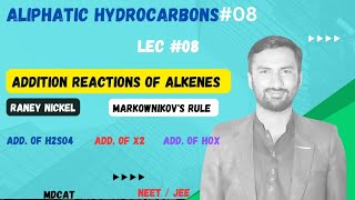 Addition reactions of alkenes  Markownikovs Rule  Raney Nickel  Aliphatic hydrocarbonsmdcat [upl. by Enileuqkcaj]