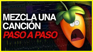 Como mezclar una canción desde 0 en FL Studio 20 Tutorial practico [upl. by Hertberg42]