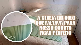 O DETALHE QUE FALTAVA PARA NOSSO QUARTO FICAR PERFEITO [upl. by Enybor945]