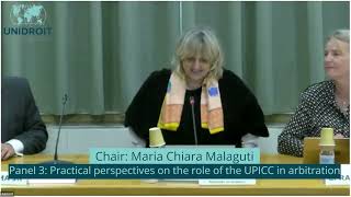 30 Years of UPICC Past Present and Future Relevance UNIDROIT 67 May 2024  Panel 3 [upl. by Aihsoj]