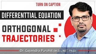 Orthogonal Trajectories  Differential Equation  Definition amp Examples [upl. by Nednarb685]