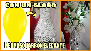 COMO HACER JARRÓN ELEGANTE GRANDEGLOBOCEMENTOESPEJOSDE LUJO [upl. by Caprice467]