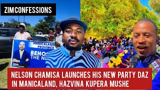 Nelson Chamisa Launches His New Party DAZ In Manicaland Hazvina Kupera Mushe [upl. by Julis]